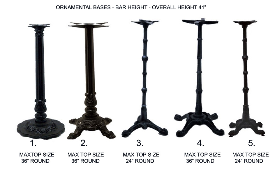 ORNAMENTAL TABLE BASE BAR HEIGHT